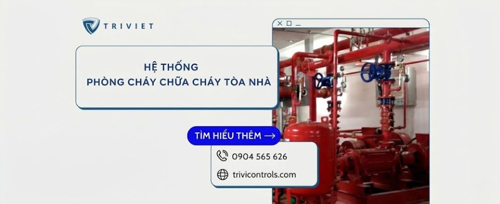 Hệ thống phòng cháy chữa cháy tòa nhà bao gồm những gì