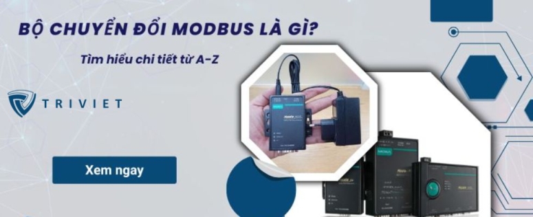 Bộ chuyển đổi Modbus là gì?Tìm hiểu chi tiết từ A-Z