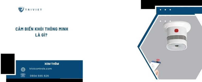 Cảm biến khói thông minh là gì? Nguyên lý hoạt động và ứng dụng